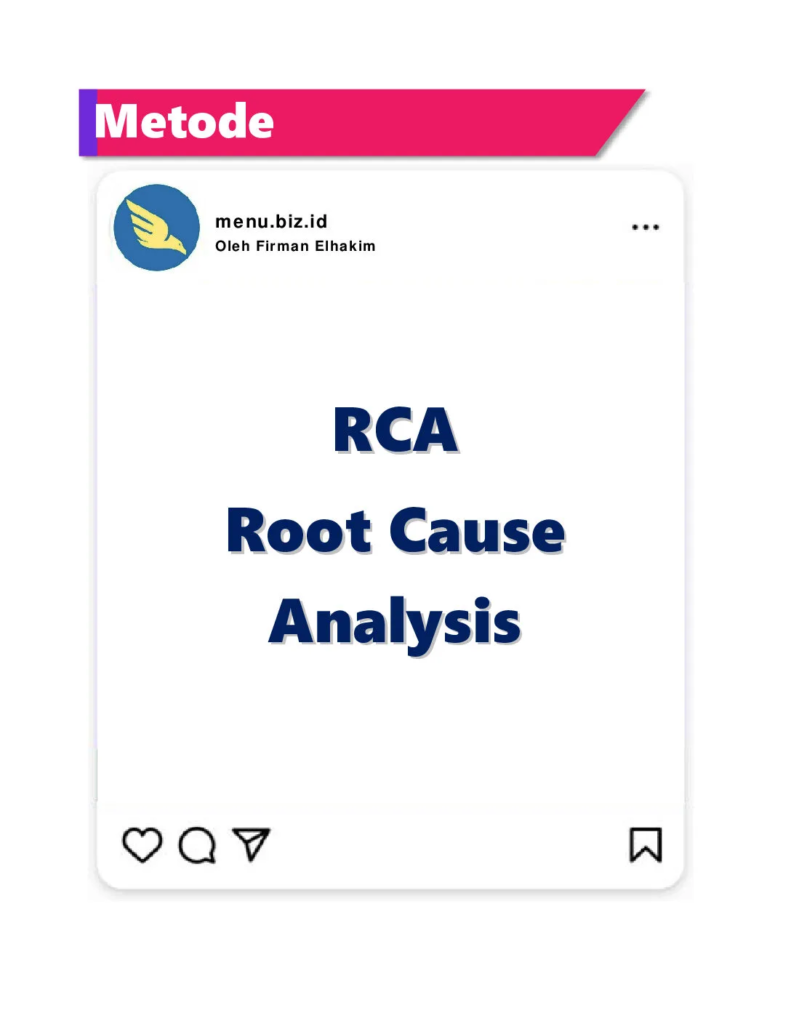 Metode Membuat RCA Root Cause Analysis